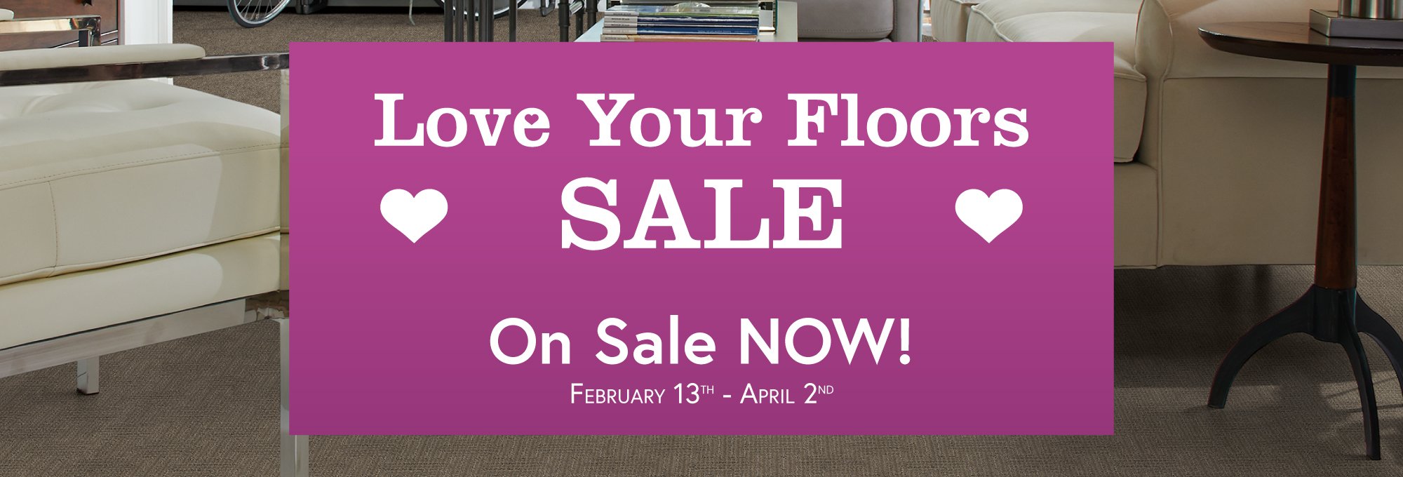 New Year, New Floors on sale now from January 2nd to February 12th